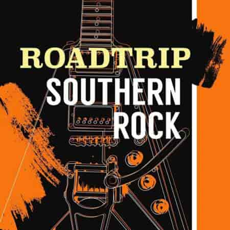 Road Trip: Southern Rock (2023) скачать через торрент