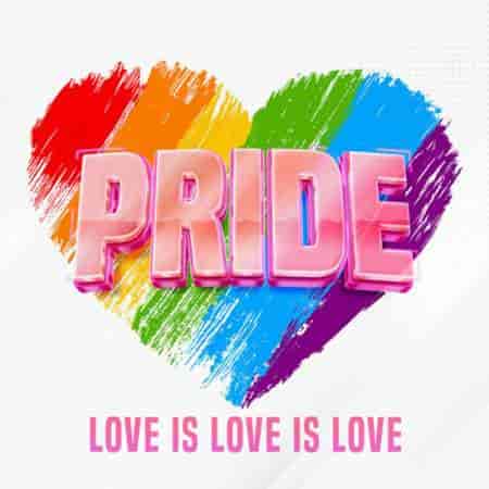 Pride Love Is Love Is Love (2023) скачать через торрент