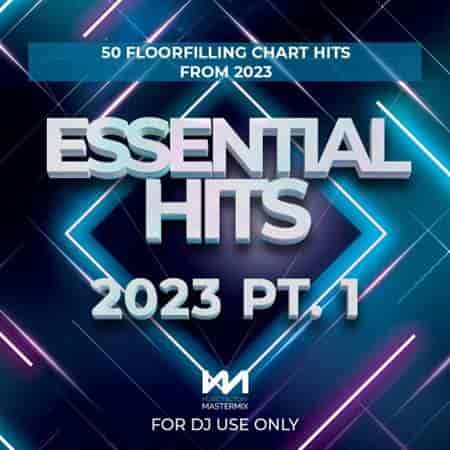 Mastermix Essential Hits 2023 Part. 1 (2023) скачать торрент