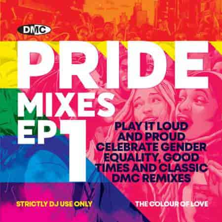 DMC Pride Mixes EP Vol. 1