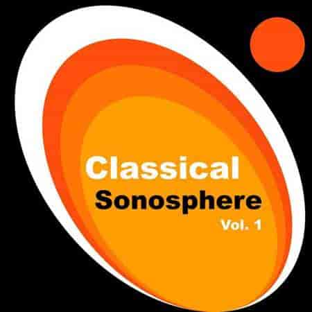 Johannes Brahms - Classical Sonosphere Vol. 1