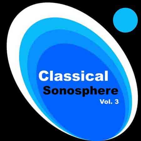 Gabriel Fauré - Classical Sonosphere Vol. 3