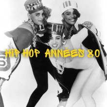 Hip Hop Années 80