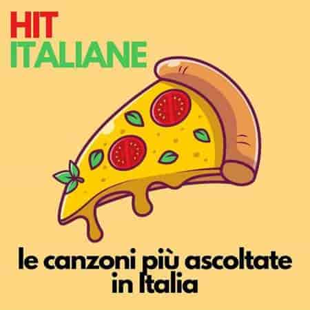 Hit italiane: le canzoni più ascoltate in Italia (2023) скачать через торрент