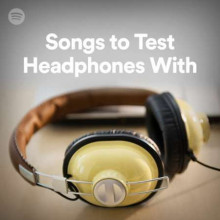 Songs To Test Headphones With (2023) скачать через торрент