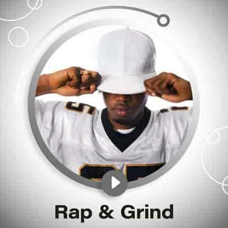 Rap &amp; Grind