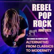 Rebel Pop Rock: Indie Release (2023) скачать торрент