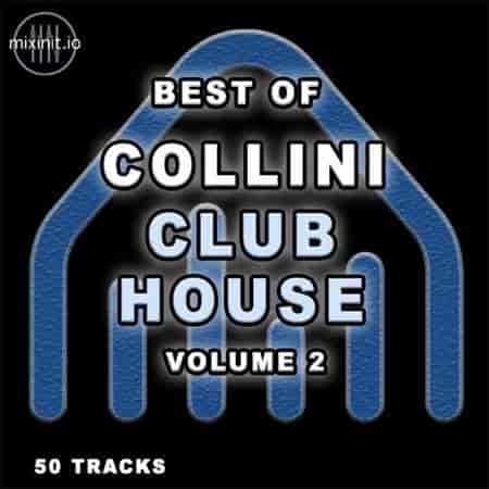 Mixinit - Collini Club House Vol. 2 (2023) скачать торрент