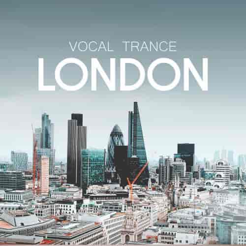 Vocal Trance: London 2023 (2023) скачать через торрент