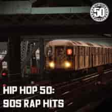 Hip Hop 50 90s Rap Hits (2023) скачать торрент