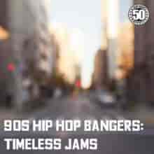 90s Hip Hop Bangers Timeless Jams (2023) скачать торрент