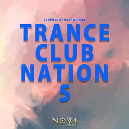 Trance Club Nation [05] (2023) скачать торрент