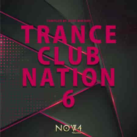 Trance Club Nation [06] (2023) скачать торрент