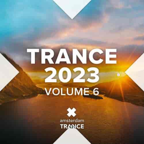 Trance 2023 Vol. 6 (2023) скачать через торрент