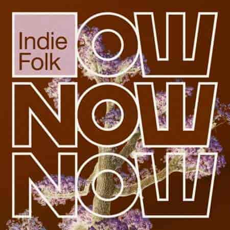 Indie Folk Now