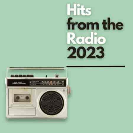 Hits from the Radio (2023) скачать торрент