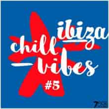 Ibiza Chill Vibes, Vol. 5 (2023) скачать торрент