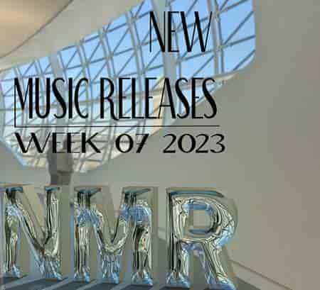 2023 Week 07 - New Music Releases (2023) скачать торрент
