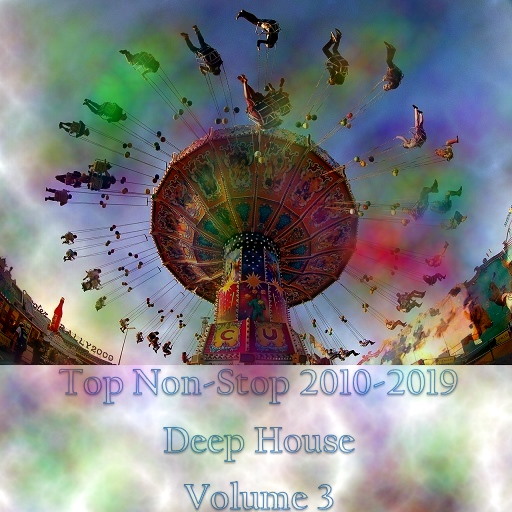 TOP Non-Stop 2010-2019 - Deep House. Volume 3 (2023) скачать через торрент