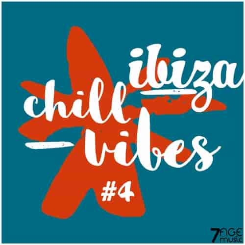 Ibiza Chill Vibes, Vol. 4 (2023) скачать через торрент