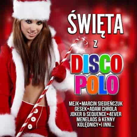 Swieta z Disco Polo (2020) скачать торрент