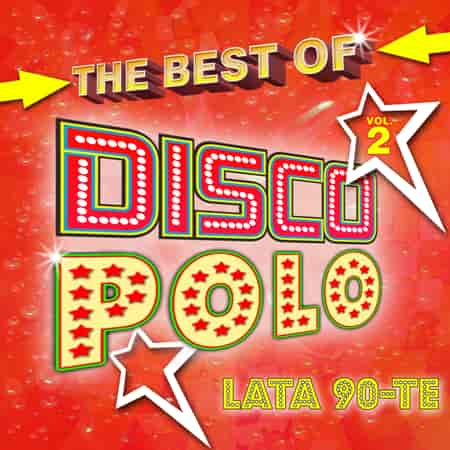 The Best Of Disco Polo Lata 90-te [02] (2020) скачать торрент