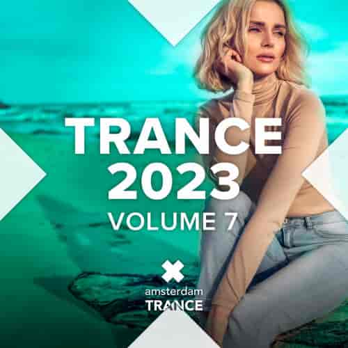 Trance 2023 Vol. 7 (2023) скачать торрент
