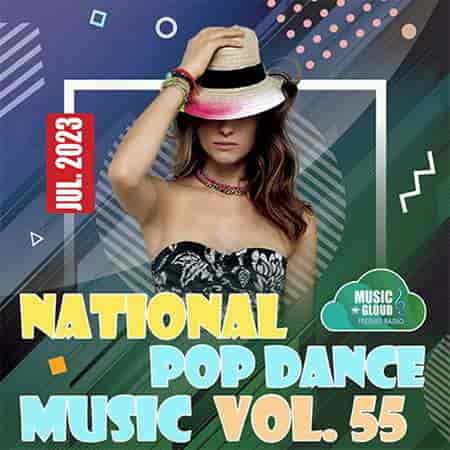 National Pop Dance Music (Vol. 55)