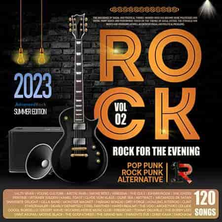 Rock For The Evening [Vol. 02]