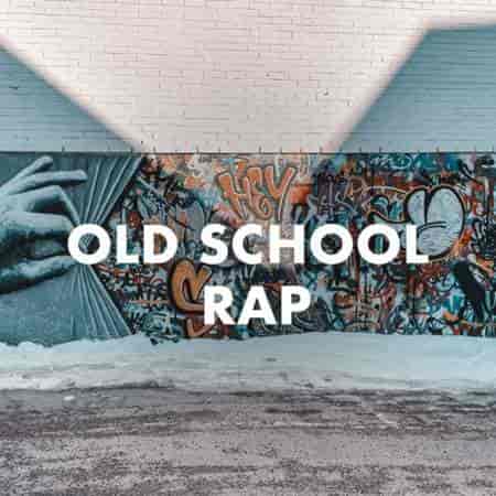Old School Rap (2023) скачать торрент