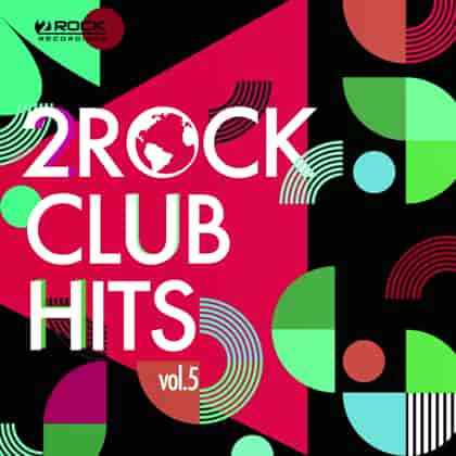 2Rock Club Hits [05] (2023) скачать через торрент