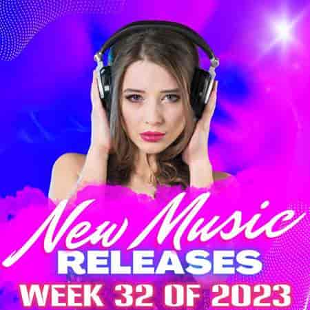 New Music Releases Week 32 (2023) скачать торрент