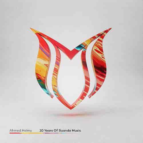 10 Years Of Suanda Music - Mixed by Ahmed Helmy (2023) скачать через торрент