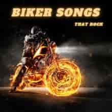Biker Songs That Rock (2023) скачать через торрент