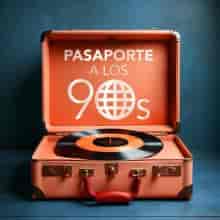 Pasaporte a los 90s