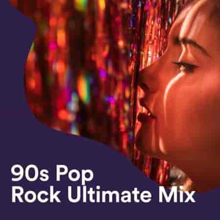 90s Pop Rock Ultimate Mix (2023) скачать торрент