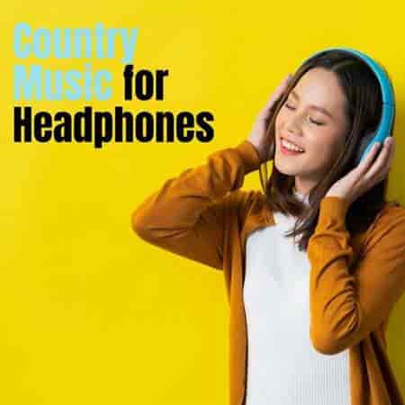 Country Music for Headphones (2023) скачать торрент