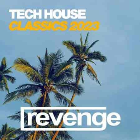 Tech House Classics (2023) скачать торрент