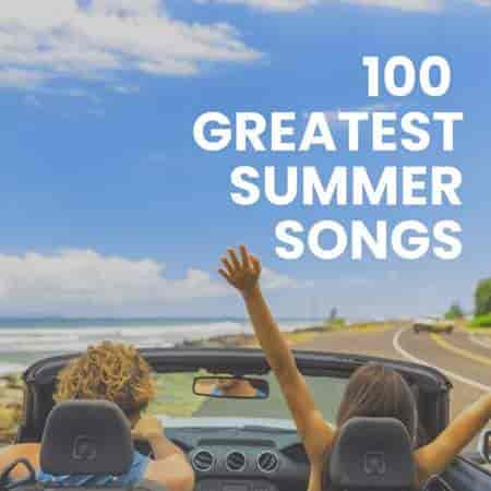 100 Greatest Summer Songs 2023 (2023) скачать торрент