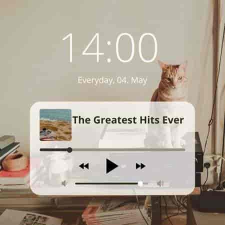 The Greatest Hits Ever - 14:00 - Everyday, 04. May (2023) скачать торрент