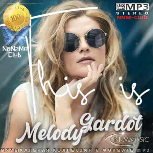 Melody Gardot - This is Melody Gardot (2023) скачать торрент