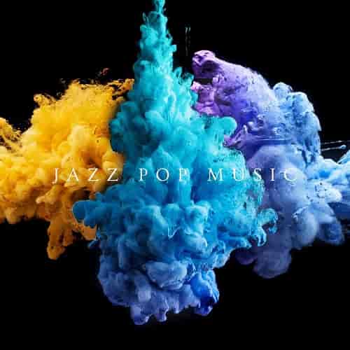 Jazz Pop Music (2023) скачать торрент