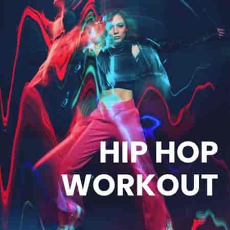 Hip Hop Workout (2023) скачать торрент