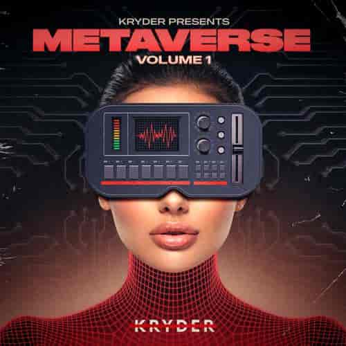Kryder Presents Metaverse Volume 1