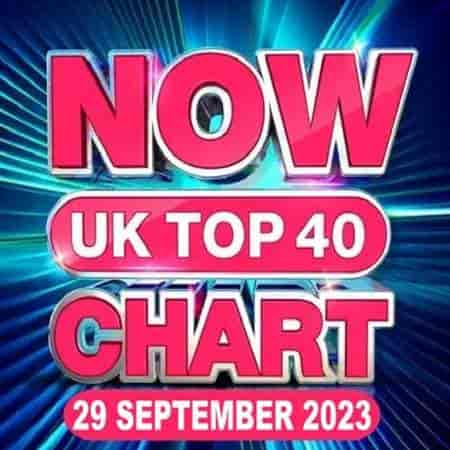 NOW UK Top 40 Chart [29.09] 2023