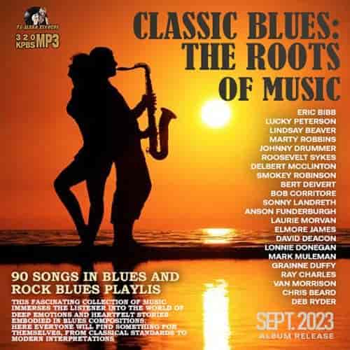 Blues Roots Of Music (2023) скачать торрент