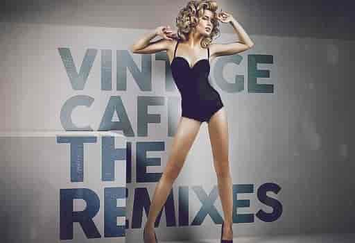 Vintage Café – The Remixes Vol. 1-2 (2023) скачать торрент