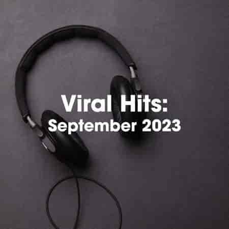 Viral Hits: September