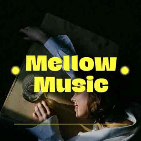 Mellow Music (2023) скачать торрент