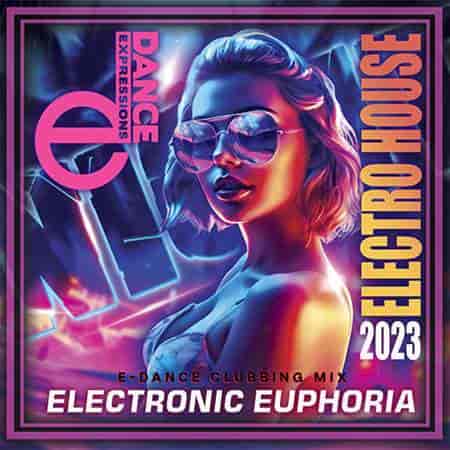 Electronic Euphoria